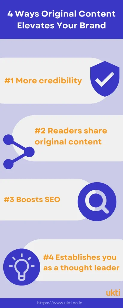 4 ways how original content helps your brand