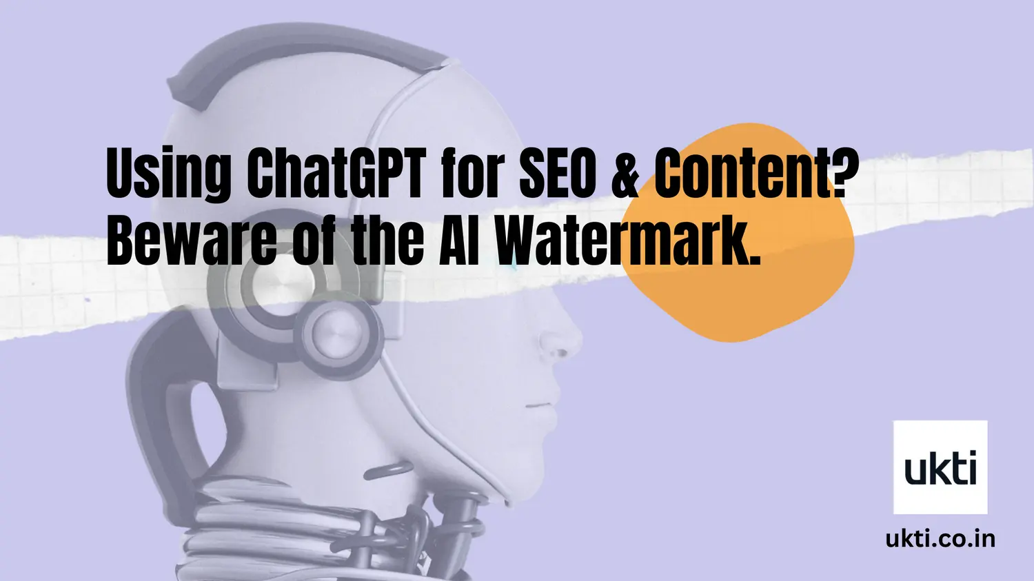 Using ChatGPT for SEO and content? Beware of the AI watermark.