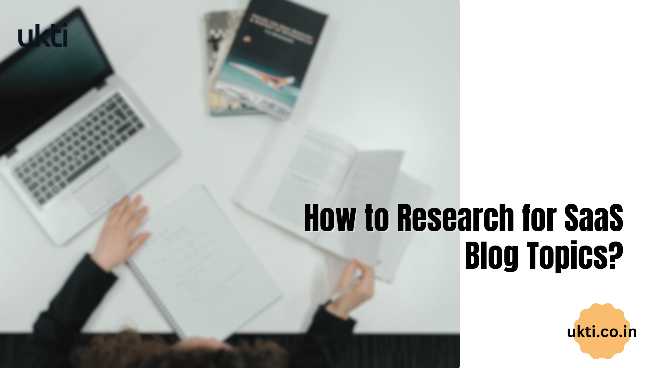 7 Ways to Research for SaaS Blog Topics